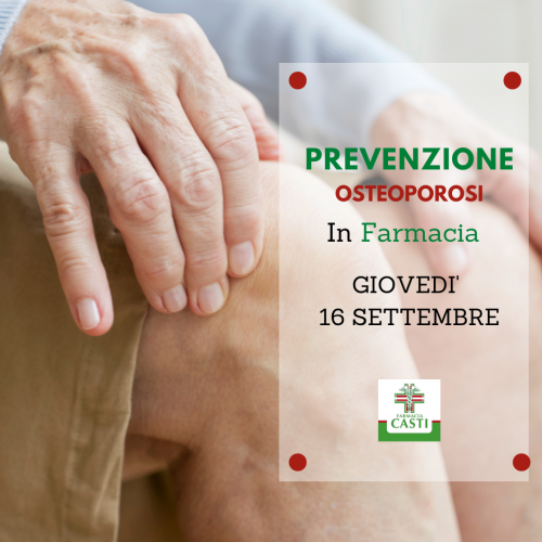 GIOVEDI 16 SETTEMBRE Giornata Prevenzione Osteoporosi